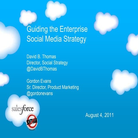 Guiding the Enterprise Social Media Strategy