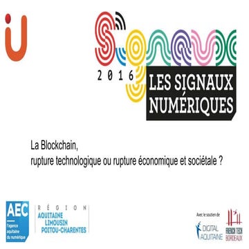 Guillaume Buffet - La blockchain - Signaux Numériques 2016