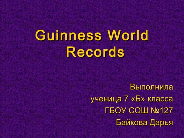 Guiness World Records