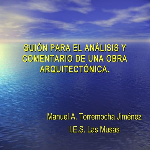 Guión para el análisis de una obra de Arquitectura