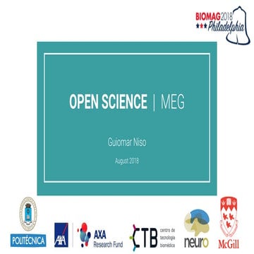 Guiomar Niso - BIOMAG 2018 - Open Science | MEG