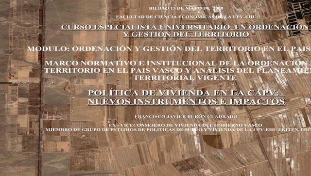 MASTER UPV-EHU. El modelo urbanístico y de vivienda vasco 