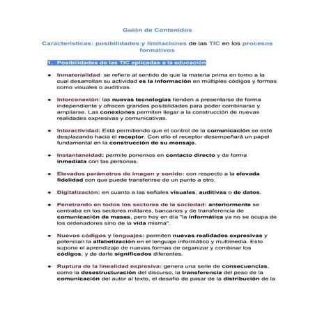 Guión sobre las posibilidades y limitaciones de las TIC en los procesos forma...