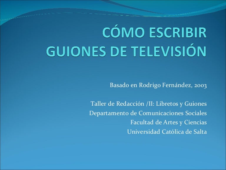 Como Escribir Guiones De Television