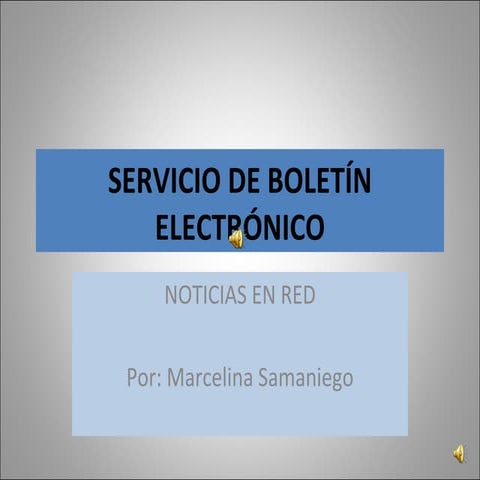 Servicio de Boletín Electronico