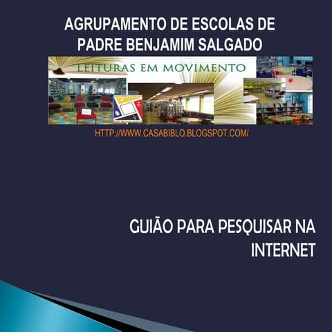Guião de Pesquisa Internet 2012