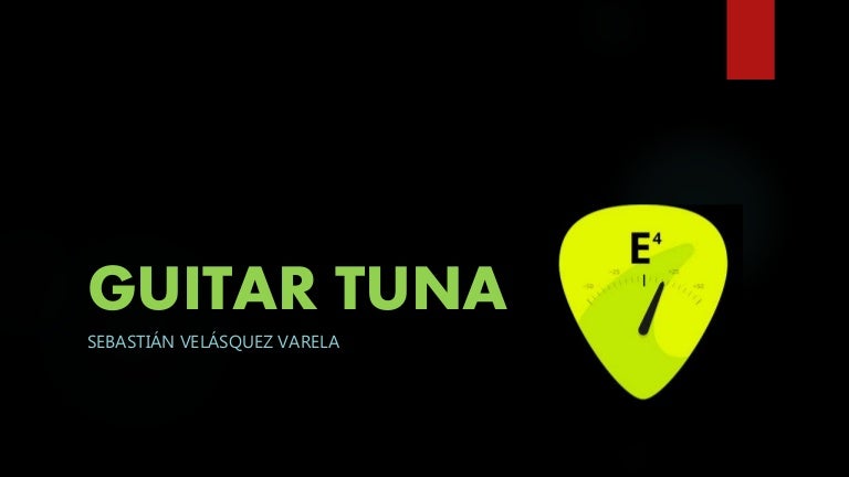 Guitar tuna