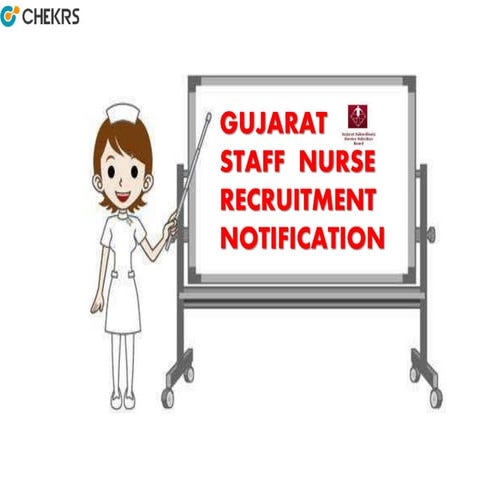Gujarat Staff Nurse Vacancy Details