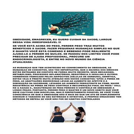 OBESIDADE, EMAGRECER, EU QUERO CUIDAR DA SAÚDE; LARGUE DESSA VIDA IRRESPONSÁV...