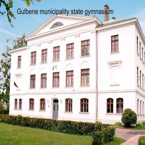 Gulbene municipality state gymnasium