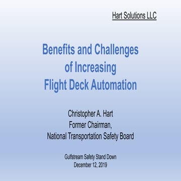 Benefits and Challenges of Increasing  Flight Deck Automation
