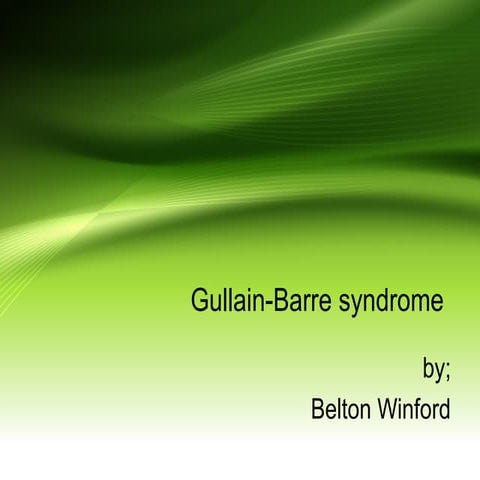 Guillain–Barré syndrome
