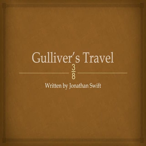Gulliver’s Travel.pptx | FREE DOWNLOAD PPT