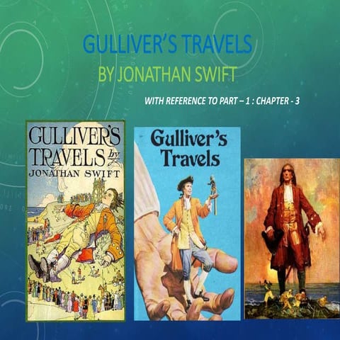 Gulliver's travels chapter 3 of part 1