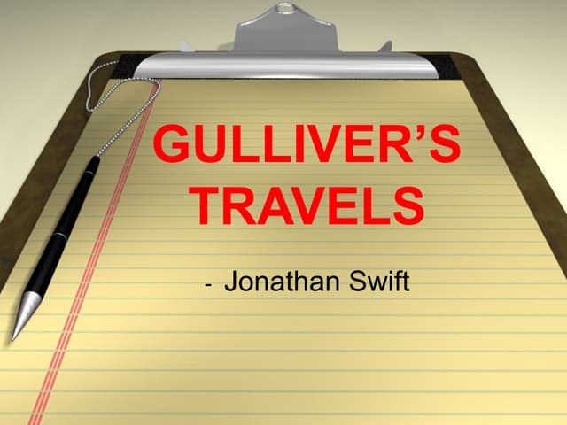 Gulliver's travels (class presentation)