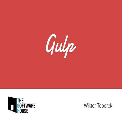 Gulp.js - alternatywa do Grunta