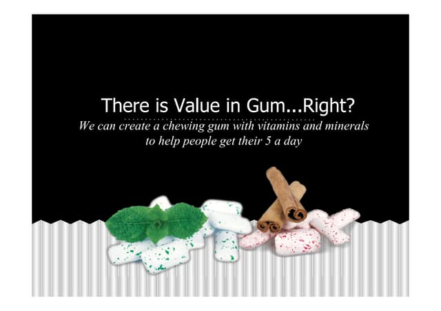 Gum