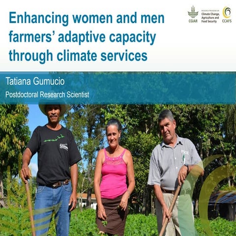 Enhancing women and men farmers' adaptive capacity through climate services