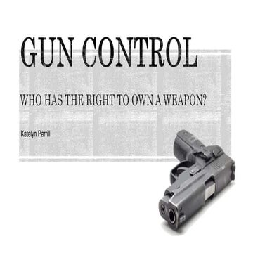 Gun Control