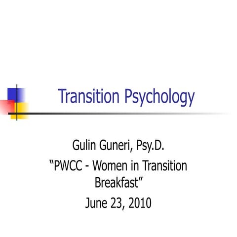 Guneri   transition psychology