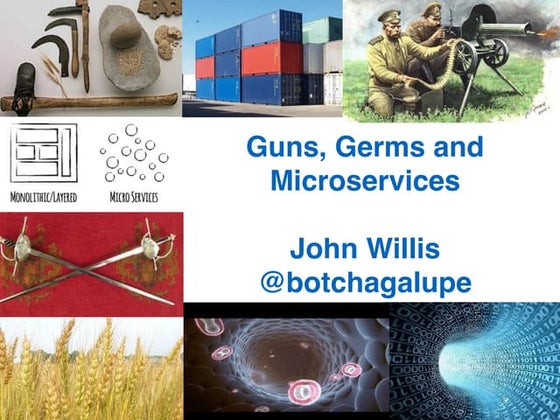 Guns, Germs and Microservices  LISA 2015 