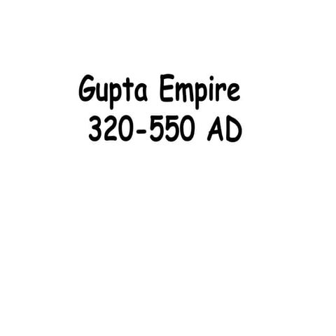 Gupta empire 320 550 ad