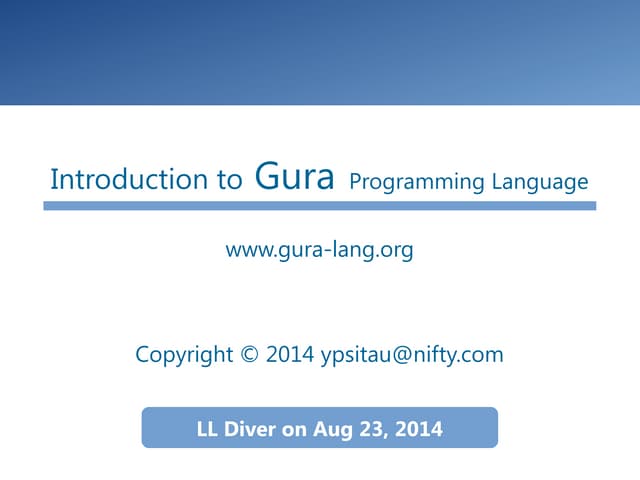 Introduction to Gura Programming Language