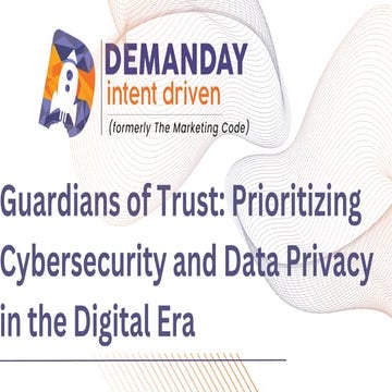 Gurdians of trust - prioritizing cybersecurity and data privecy in digital er...