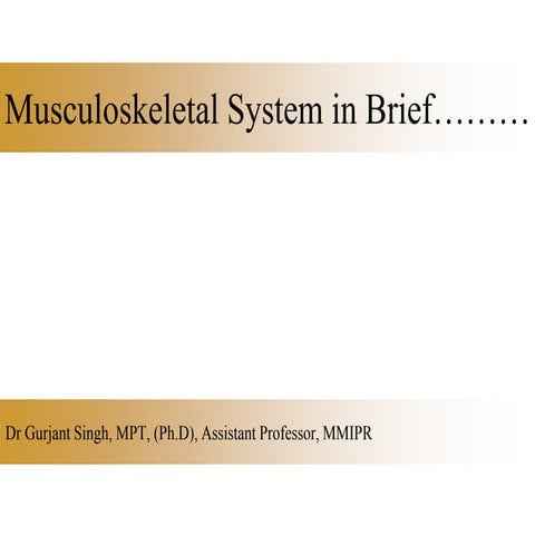 QUICK guide to Skeletal System- Dr Gurjant Singh (PT)