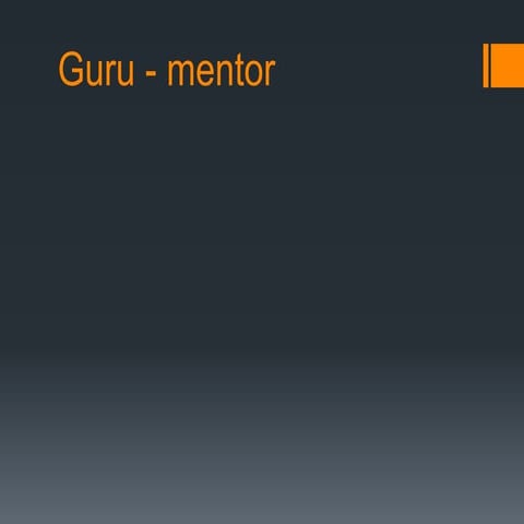 Guru the mentor