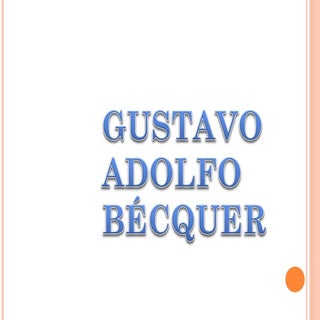 Gustavo adolfo bécquer