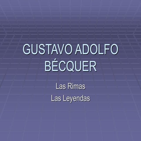 Gustavo adolfo bécquer