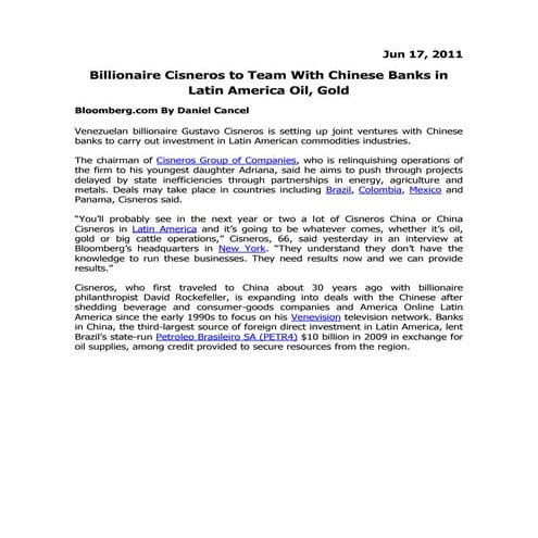 Gustavo Cisneros in an interview with Bloomberg. June, 2011.