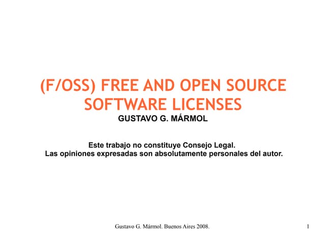 Licencias Open Source (Univ de Buenos Aires 2008)