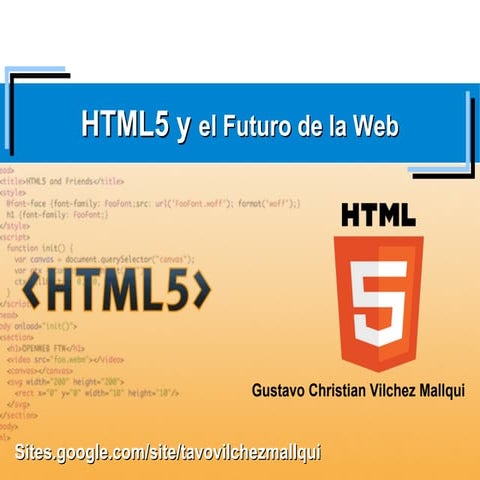 HTML5 por Gustavo Vilchez