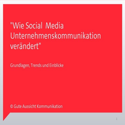 Gute Aussicht: Social Media Presentation