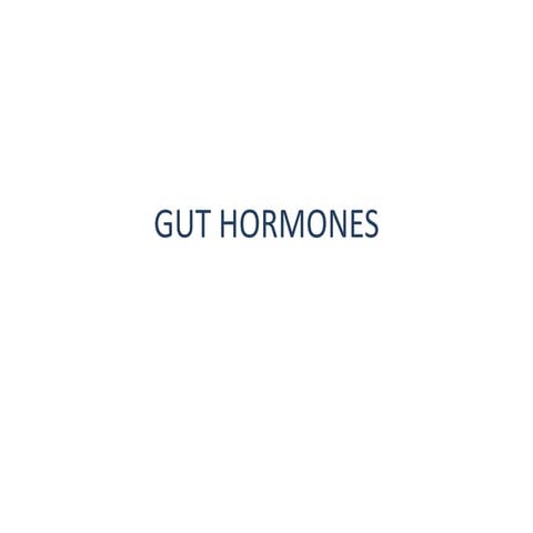 Gut hormones