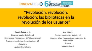 Revolución, revolución, revolución: las bibliotecas en la revolución de los u...