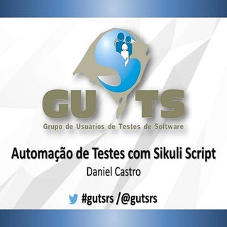 [GUTS-RS] Automação de Testes com S...