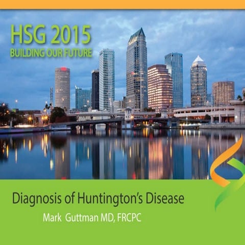 Diagnosis of Huntington's Disease