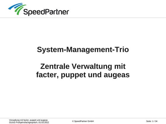 System-Management-Trio: Zentrale Verwaltung mit facter, puppet und augeas