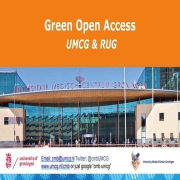 Green Open Access Policy at UMCG & RUG