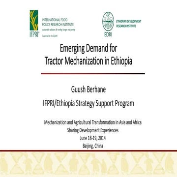 Emerging Demand for  Tractor Mechanization in Ethiopia 