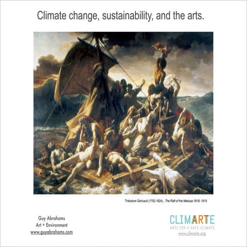 Guy Abrahams, Climate Change, Sustainability and the Arts, M&GSQ presentation_aug2011