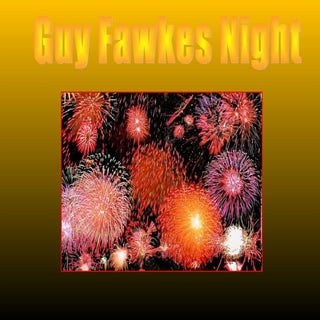 Guy Fawkes Night