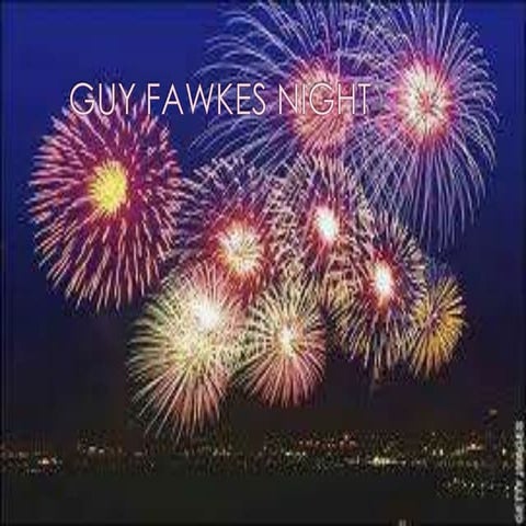 Guy Fawkes Night | PPTX