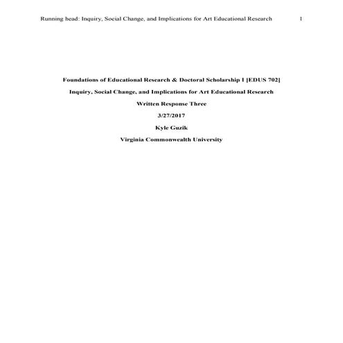 Inquiry, Social Change, Implications for Art Education