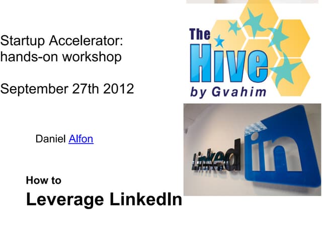 Incubator_Gvahim_Entrepreneurs_TheHive2_September_27th_2012_LinkedIn_Daniel A...