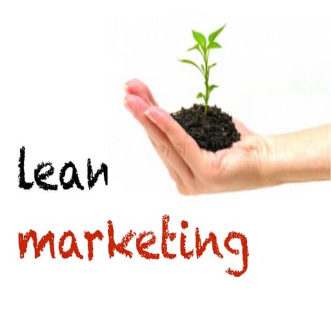 Lean Marketing for startups (бережливый маркетинг). Часть 1.