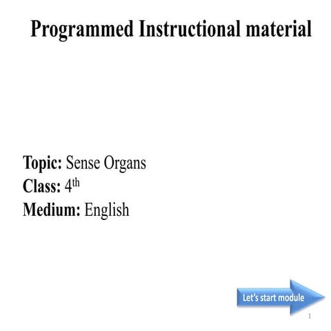 Programed instructional material: Sense organs